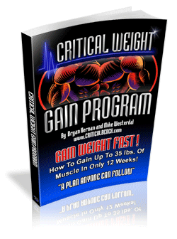 How To Gain Weight Fast - Critical Weight Gain Program