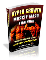 Hyper Growth Muscle Mass Training